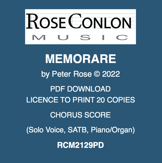 MEMORARE Chorus Score (Solo Voice, SATB) by Peter Rose