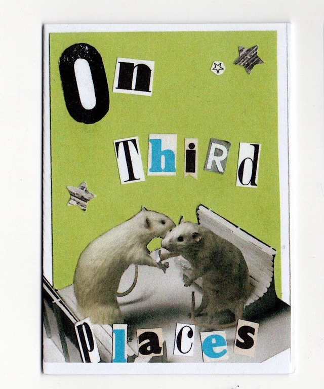 "On Third Places" mini-zine