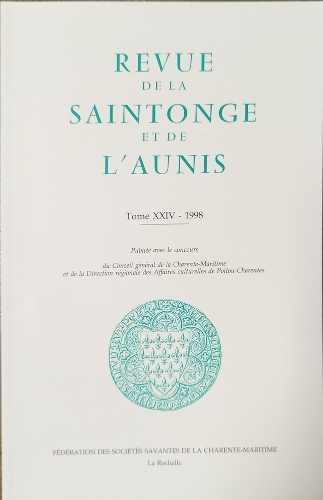 Revue de la Saintonge et de l’Aunis - Tome XXIV - 1998