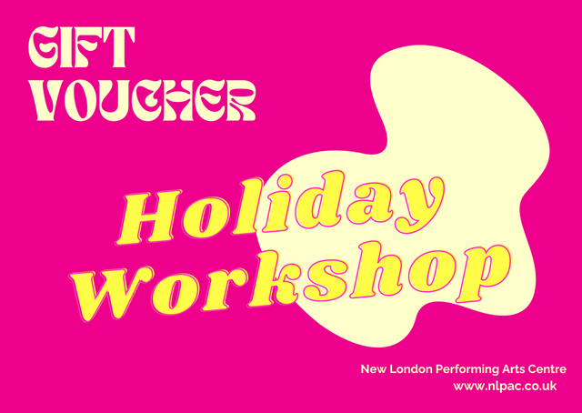 Gift Voucher - Holiday Workshop