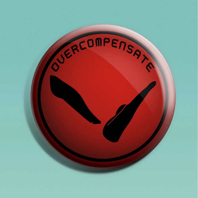 Overcompensate Badge