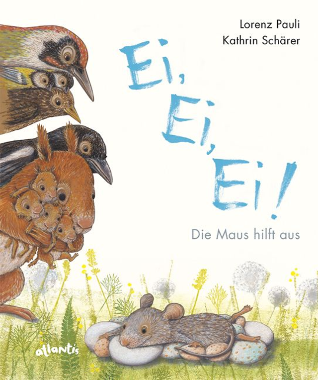 Ei! Ei! Ei! Die Maus hilft aus