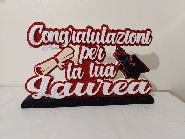 SCRITTA congratulazioni per la tua laurea