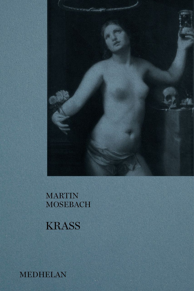Mosebach Martin - Krass