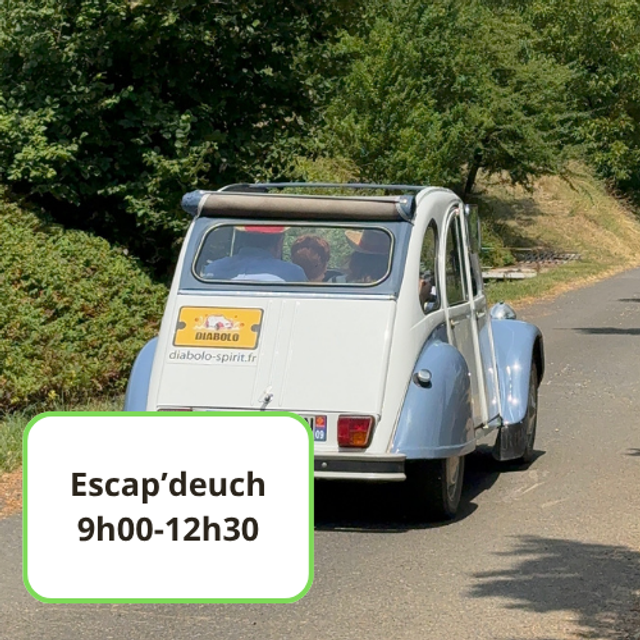 Escap'Deuch 09h00-12h30