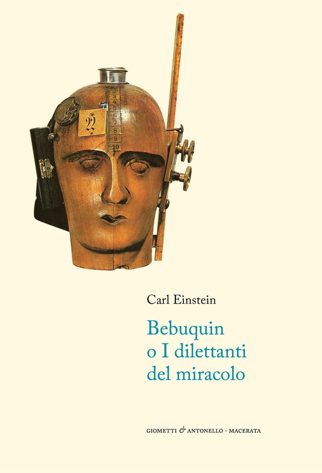 Einstein Carl - Bebuquin, o i dilettanti del miracolo