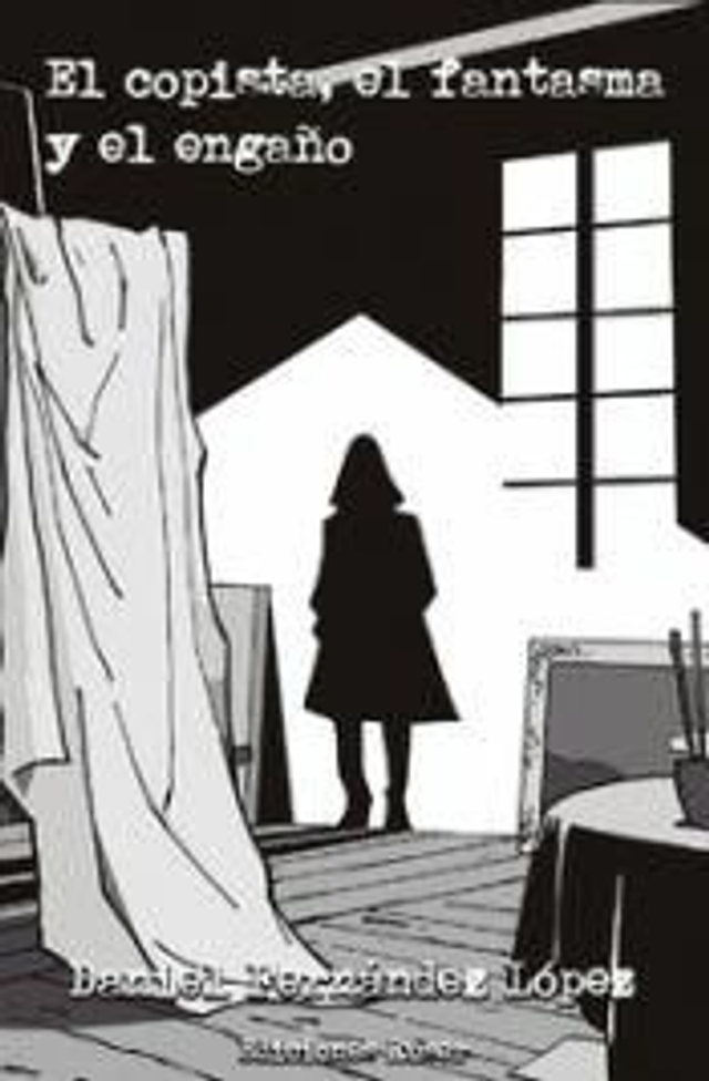 El copista, el fantasma y el engaño 