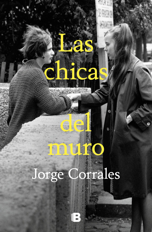 Las chicas del muro - Jorge Corrales