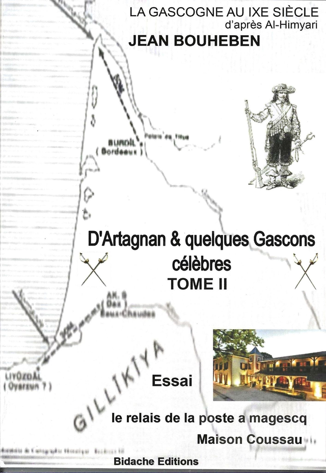 ABC / Bouheben Jean - D'Artagnan &amp; quelques Gascons célèbres - Tome II