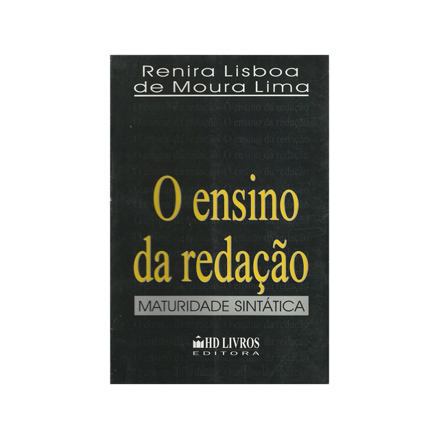 O Ensino da Redação - Maturidade Sintática