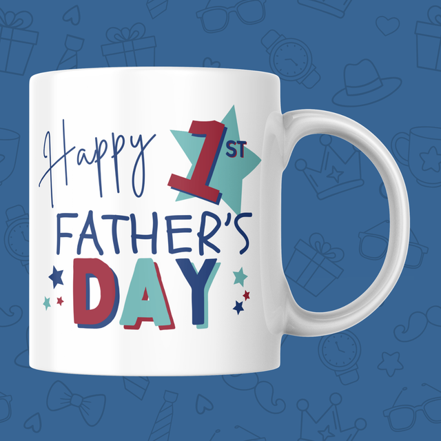 Happy 1st Fathers Day - 11oz Mug