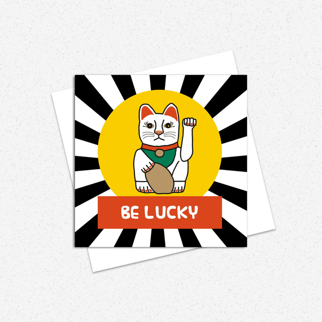 Be Lucky Cat Greeting Card