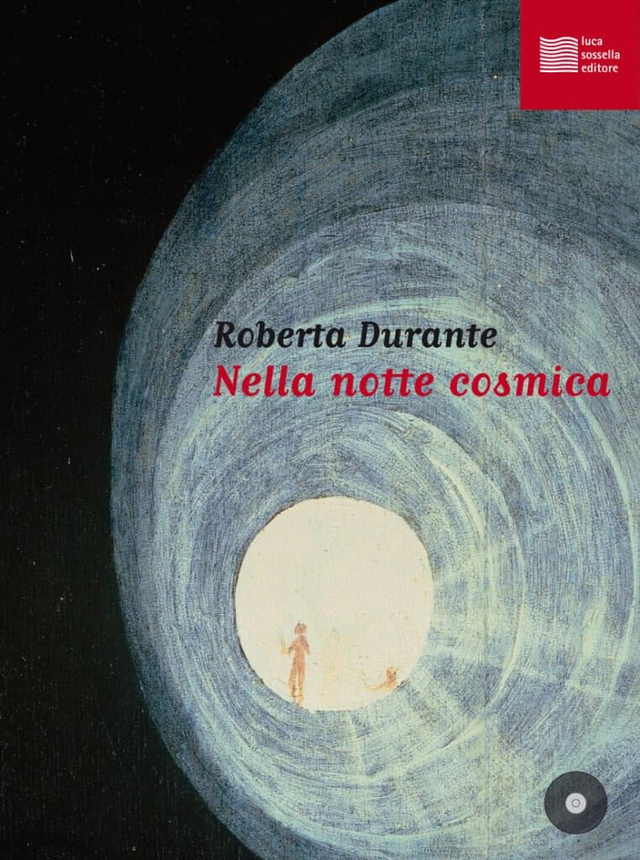 Durante Roberta - Nella notte cosmica