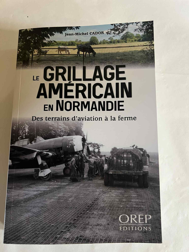 Le grillage Américain en Normandie 