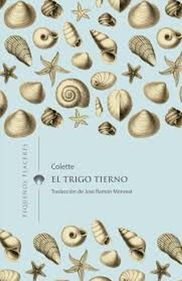 El trigo tierno - Colette