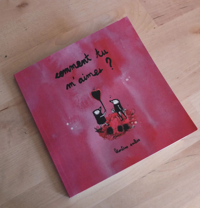 Livre « Comment tu m’aimes ? »