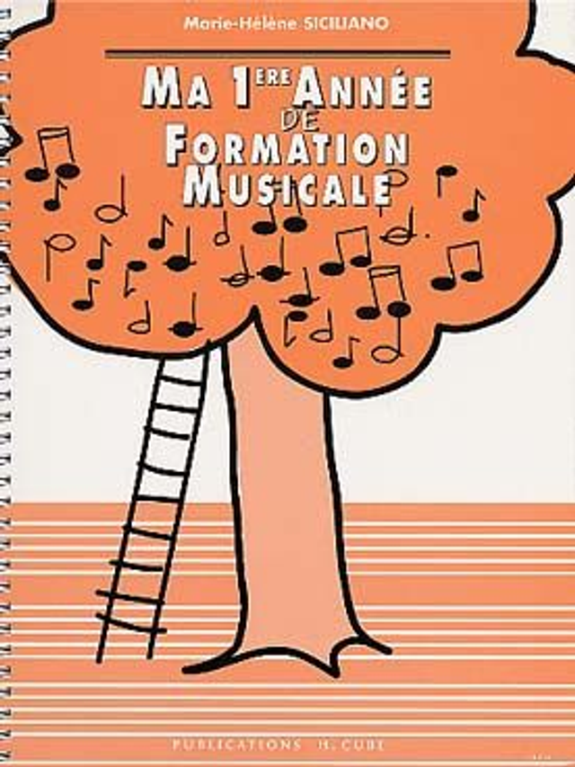 Ma 1ère année de Formation Musicale  Marie-Hélène Siciliano Solfège - Formation Musicale