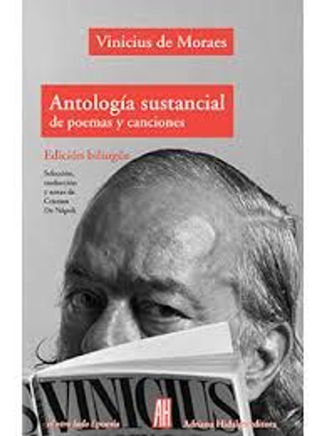 Antología sustancial de poemas y canciones - Vinicius de Moraes