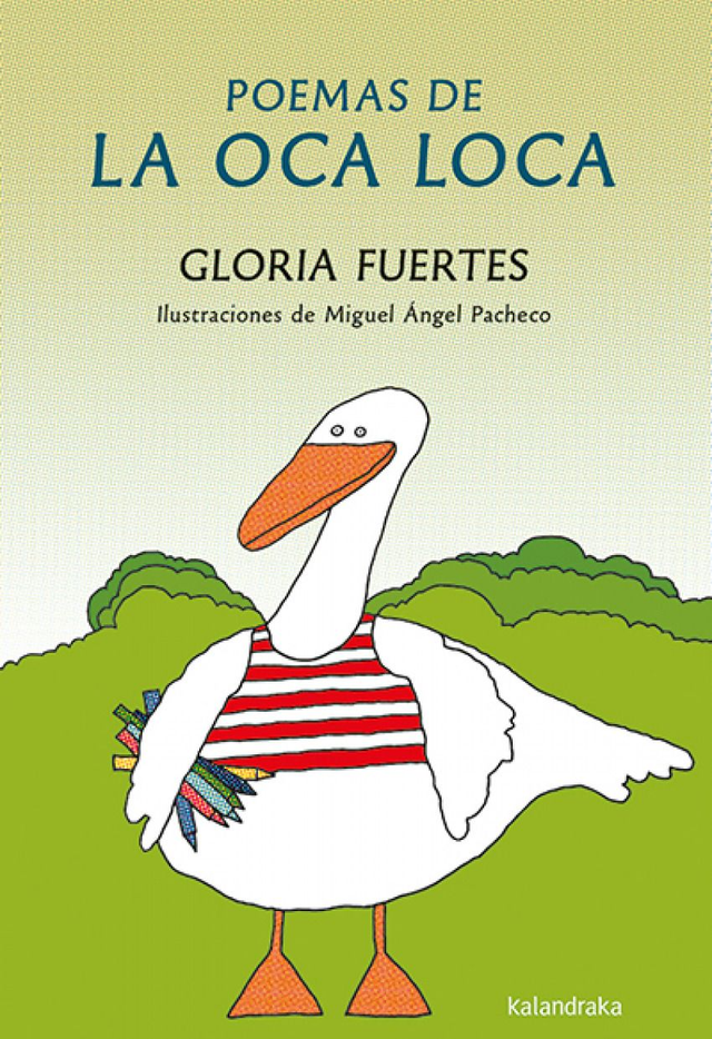 Poemas de la oca loca - Gloria Fuertes
