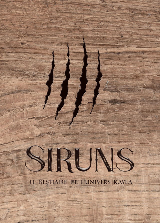 Siruns, le bestiaire de l'univers Kayla