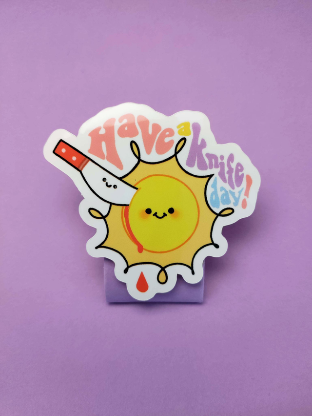 Sticker Have a Knife Day!