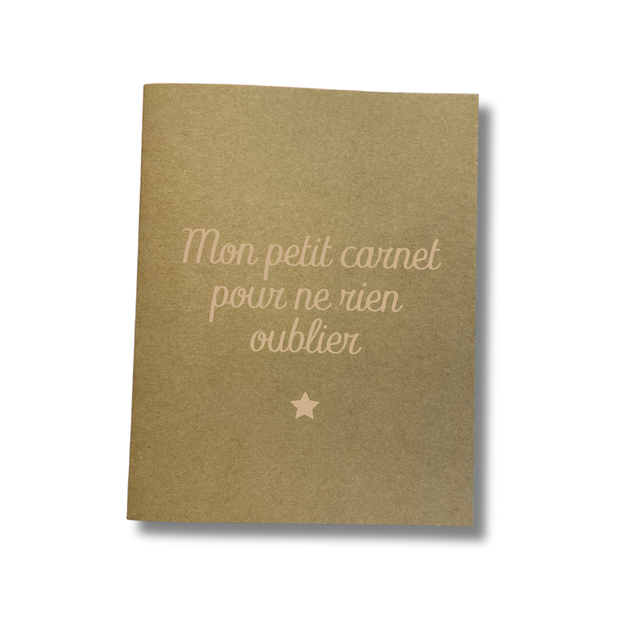 Carnet &quot;Mon petit carnet pour ne rien oublier&quot;