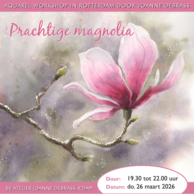 26-03-2026 van 19.30 - 22.00 Aquarel workshop - Magnolia - bij AJD Rotterdam