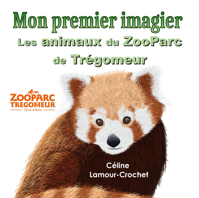 Mon premier imagier : Les animaux du ZooParc de Trégomeur