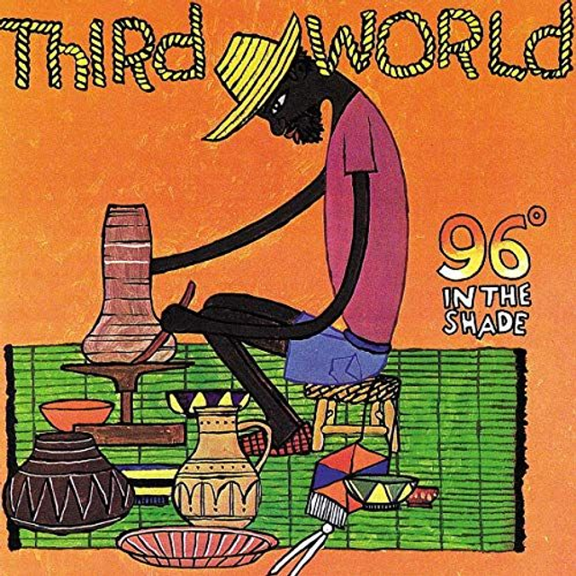Third World - 96° In The Shade
