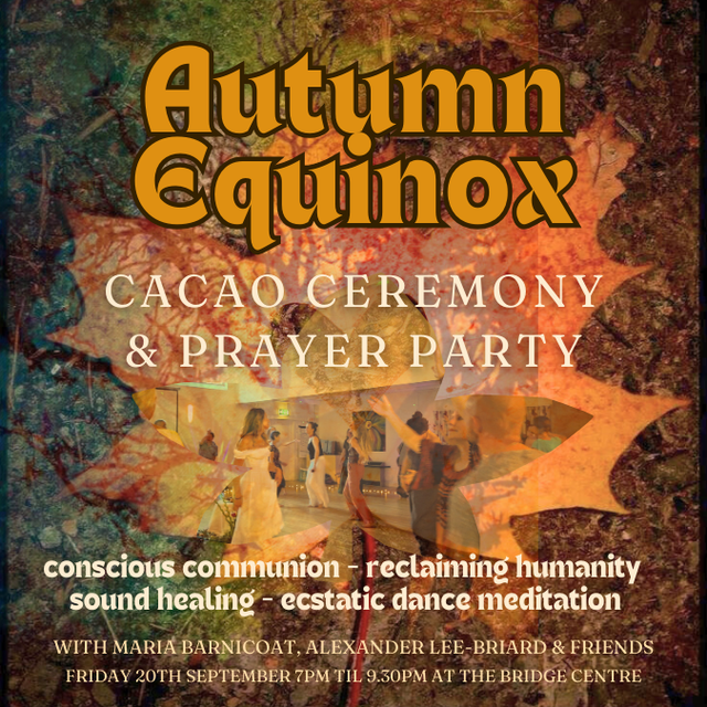 Autumn Equinox Prayer Party &amp; Cacao Ceremony
