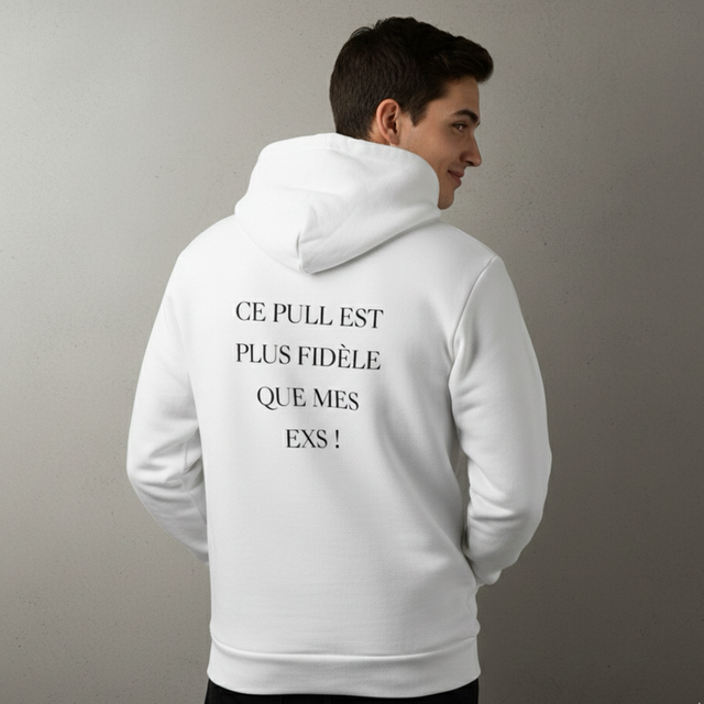 Sweat à Capuche "Fidèle Ex" - VibeCity