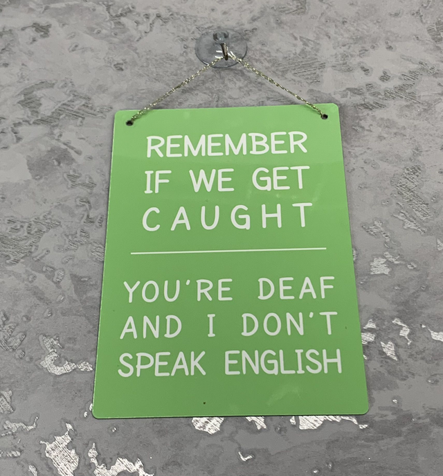 Remember if we get caught sign