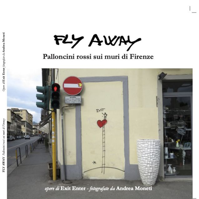 Fly Away - palloncini rossi sui muri di Firenze