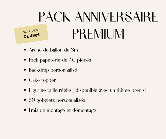 Pack premium Anniversaire - A partir de 490€