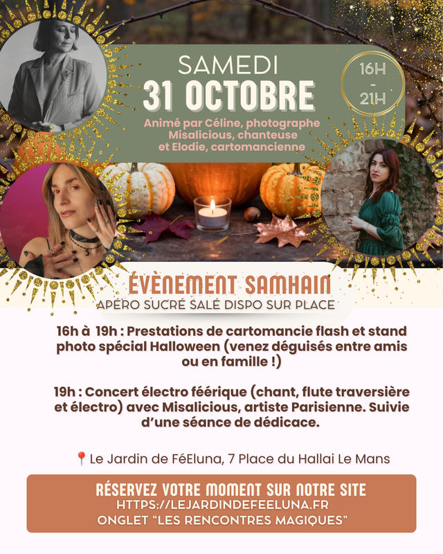31 Octobre (Samedi) 16h-21h - Evénement Samhain avec Céline, Misalicious et Elodie