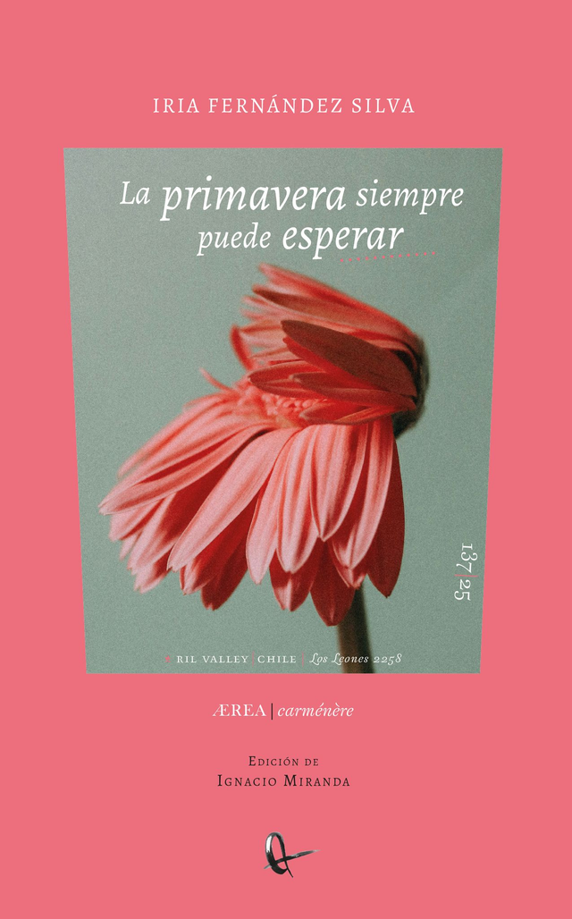 La primavera siempre puede esperar - Iria Fernández Silva