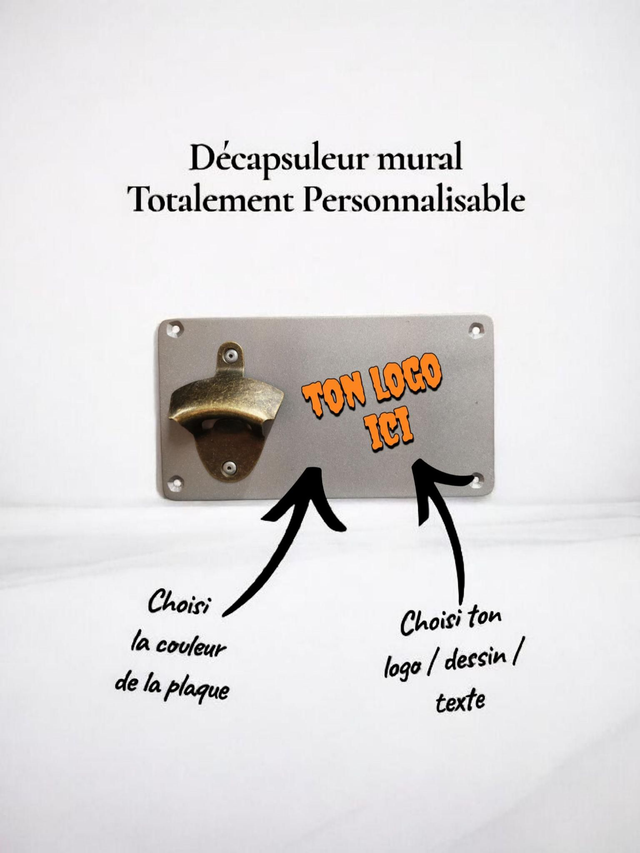 Décapsuleur mural totalement personnalisable 