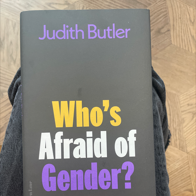 Who’S Afraid Of Gender? Judith Butler