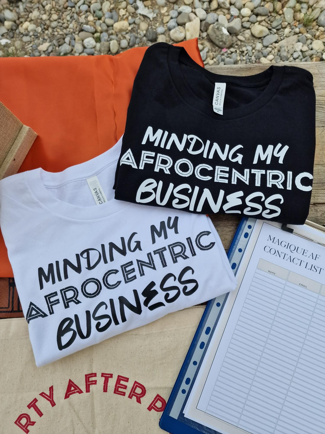 T-Shirt "Minding My Afrocentric Business" black