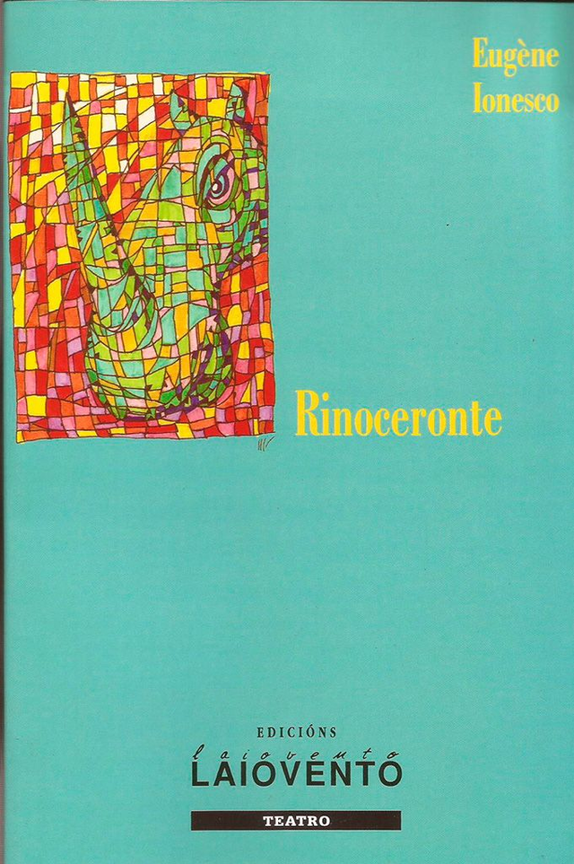 Rinoceronte: Peza en tres actos e catro cadros - Eugène Ionesco