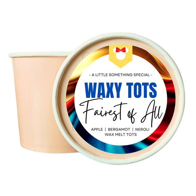 FAIREST OF ALL | WAXY TOTS