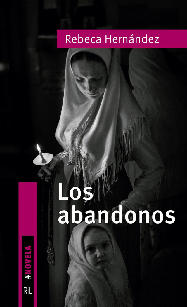 Los abandonos - Rebeca Hernández