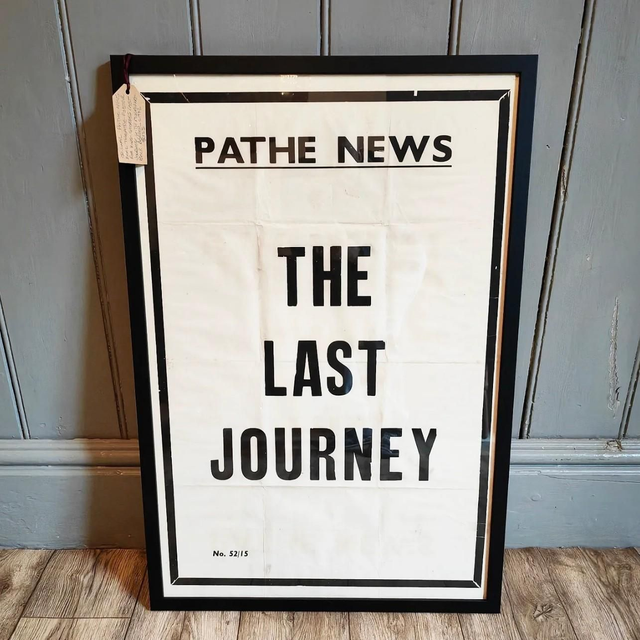 Pathe News Theatre Poster (King george&#039;s last journey)