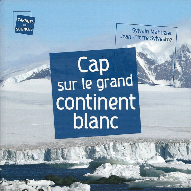Cap sur le continent blanc