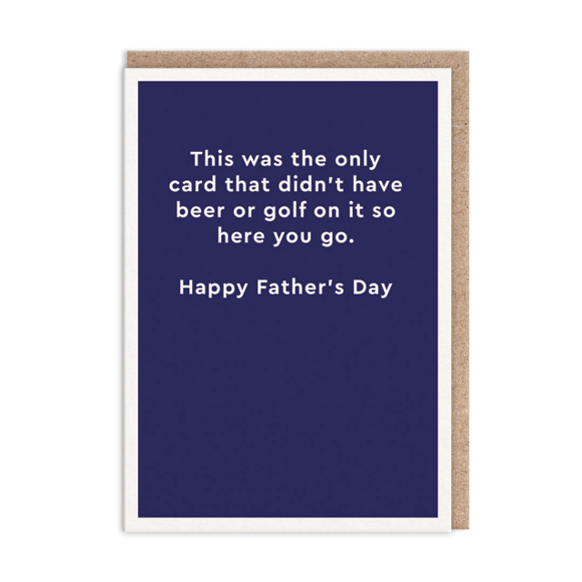 Didn’t Have Beer Or Golf Greeting Card