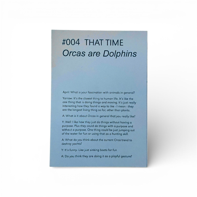 THAT TIME #004 - orcas are dolphins