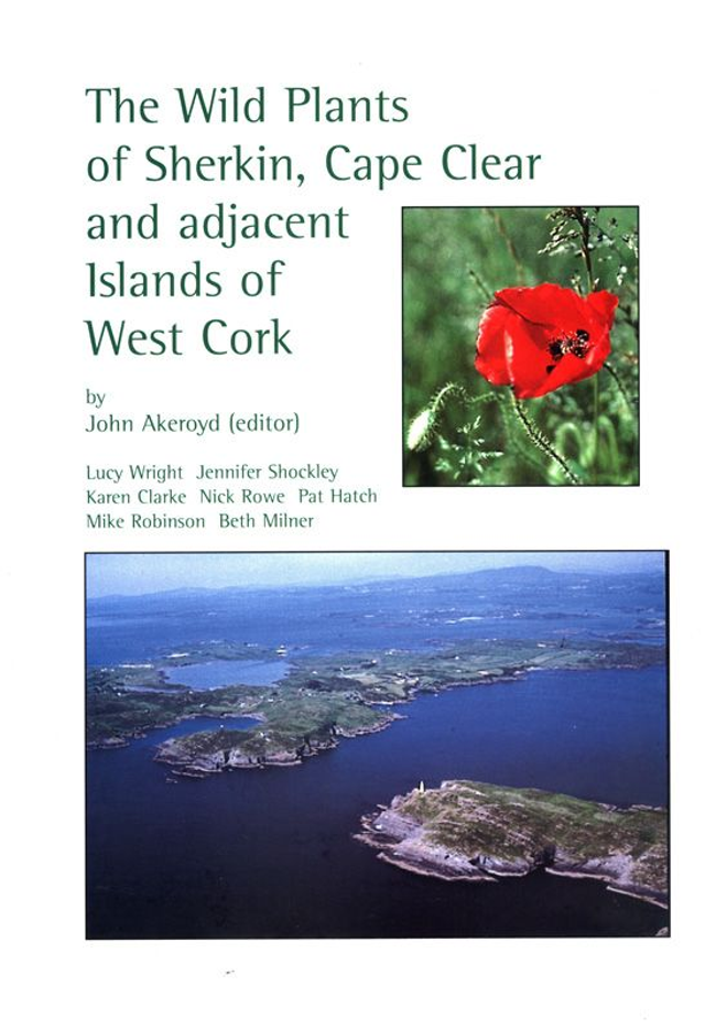 The Wild Plants of Sherkin, Cape Clear and Adjacent Islands of West Cork