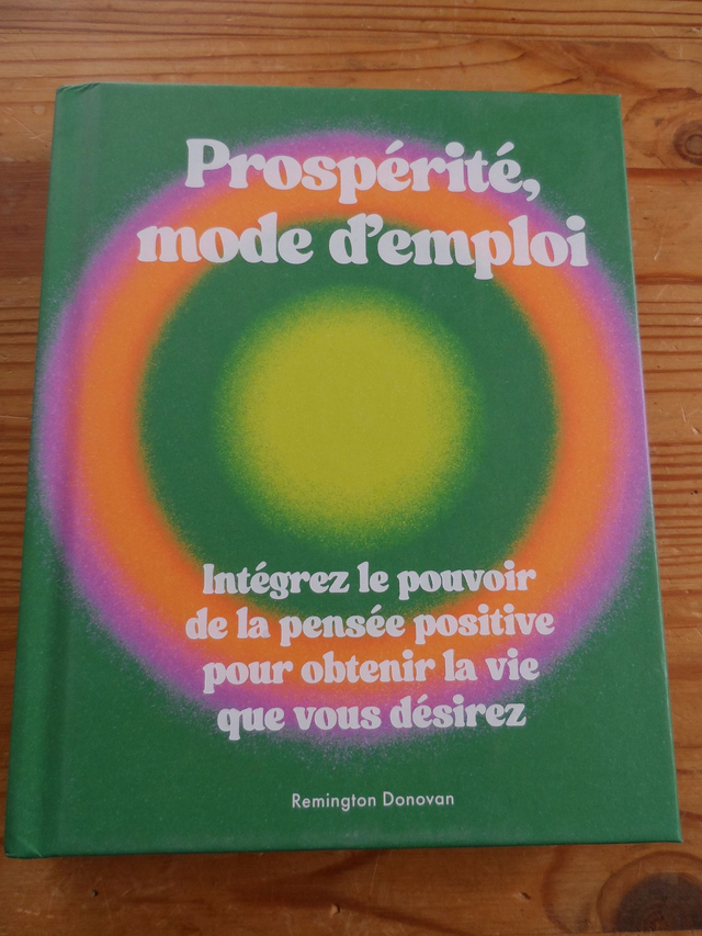 Prospérité, mode d'emploi