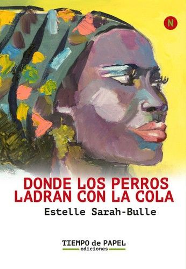 Donde los perros ladran con la cola - Estelle Sarah-Bulle