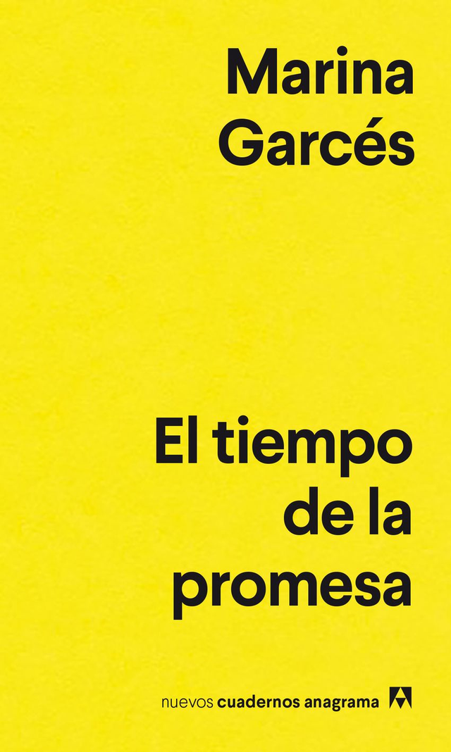 El tiempo de la promesa – Marina Garcés